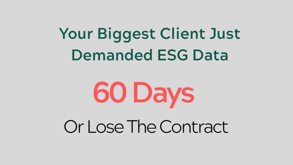 Your Biggest Client Just Demanded ESG Data: A 60-Day Response Guide for SME Suppliers